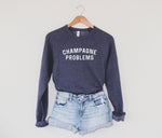 Load image into Gallery viewer, Champagne Problems Sweatshirt
