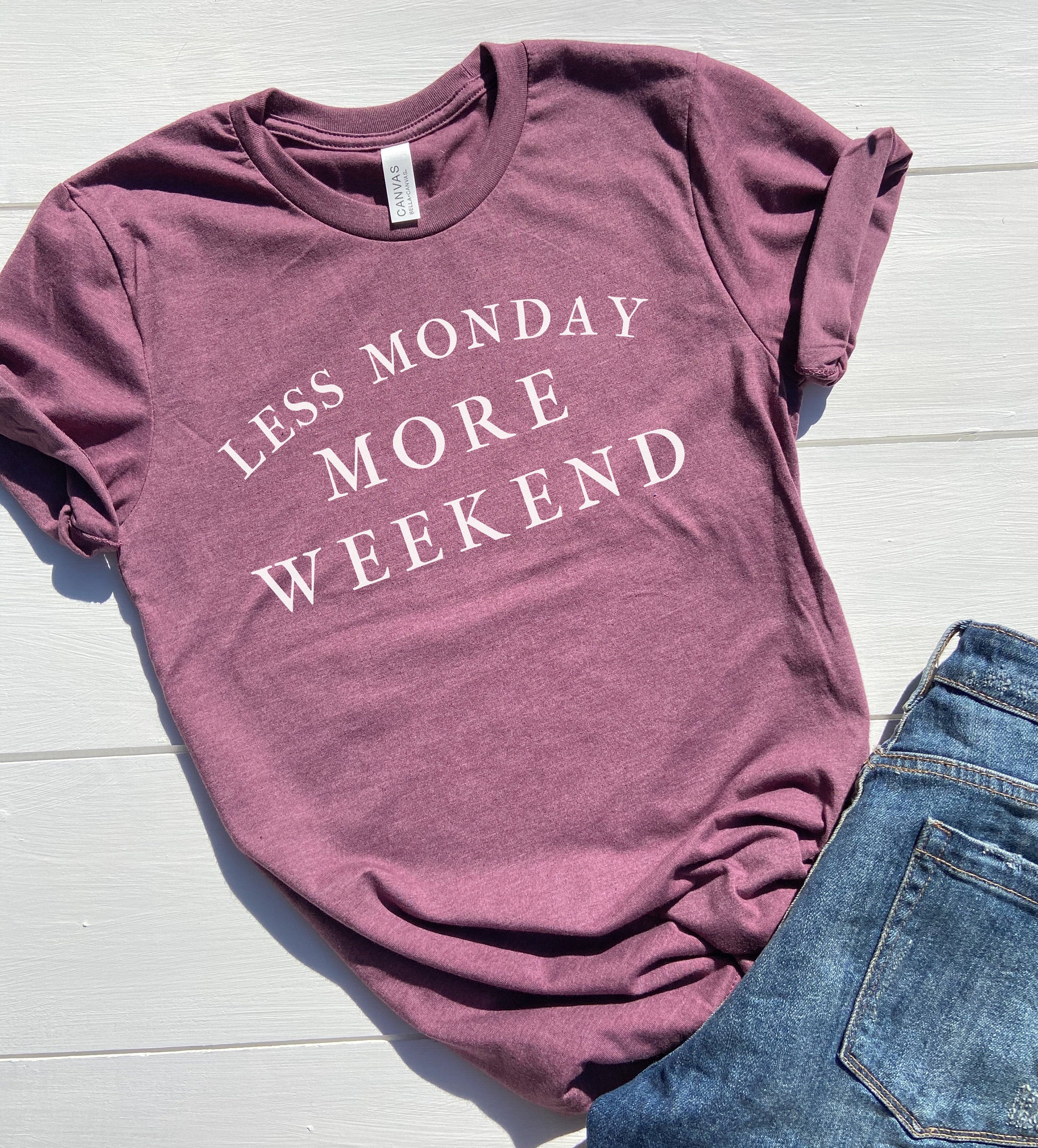 Less Monday More Weekend Graphic Tee Shirt - Anchor and Oars
