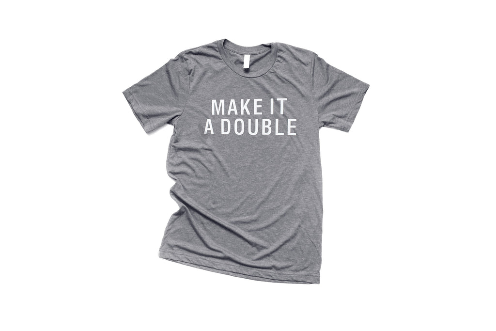 Make Mine A Double Drinking tee - Anchor and Oars